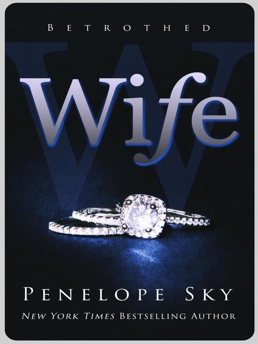 Title details for Wife by Penelope Sky - Available